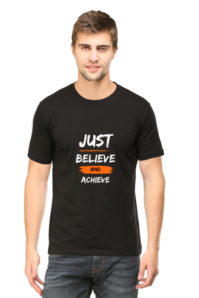 🌟 "Just Believe and Achieve" - Premium Unisex Cotton T-Shirt for Men & Women 🌟