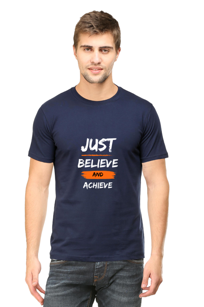 🌟 "Just Believe and Achieve" - Premium Unisex Cotton T-Shirt for Men & Women 🌟