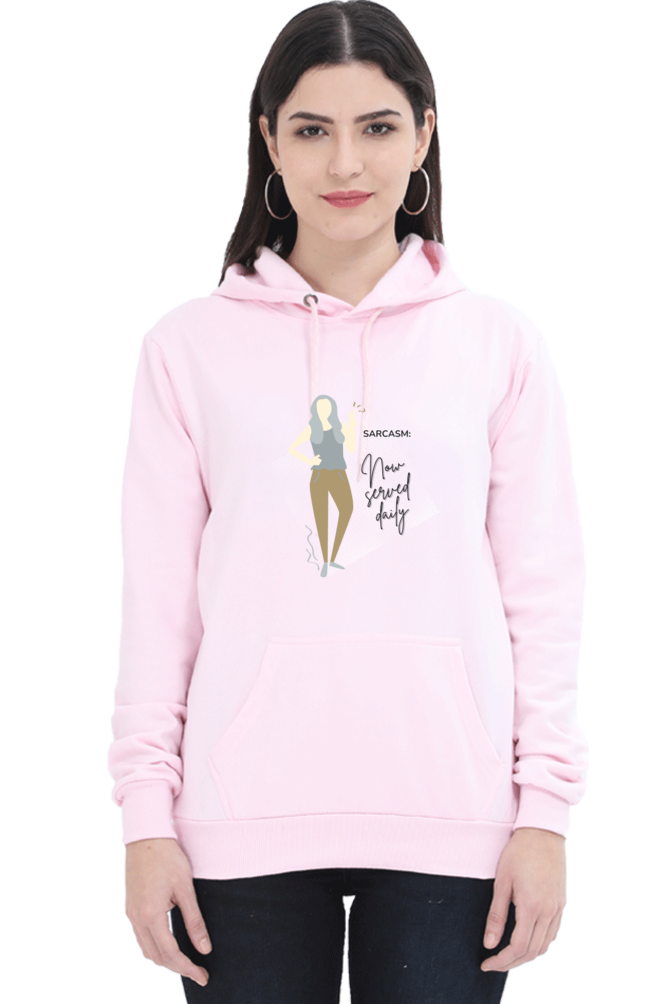 😏 Sarcasm Served Daily Women's Hoodie ✨