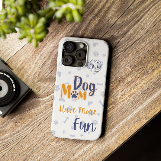 🐾 Dog Mom Have More Fun iPhone 15 Pro Sublimation Case – For the Proud Dog Moms !